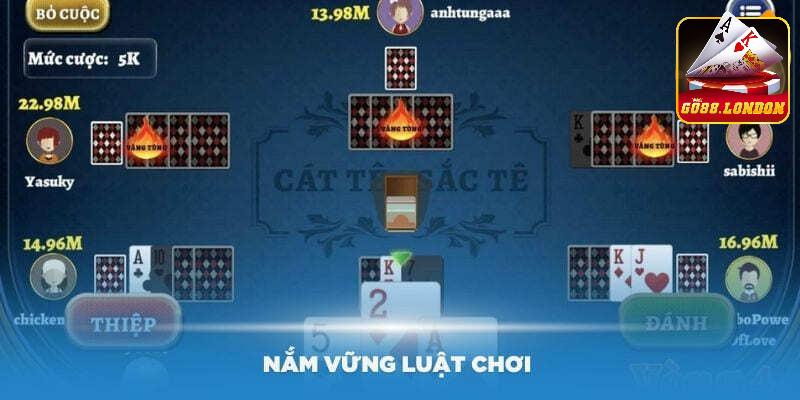 Ván bài catte sẽ diễn ra với 4 vòng chơi gay cấn