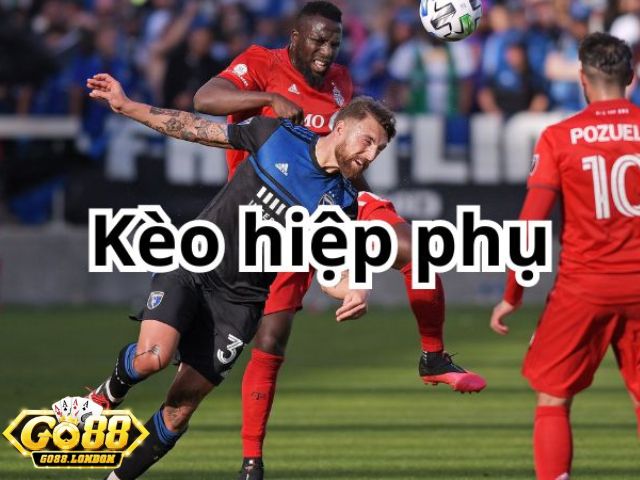 Kèo Chấp Hiệp Phụ Đầu Tiên